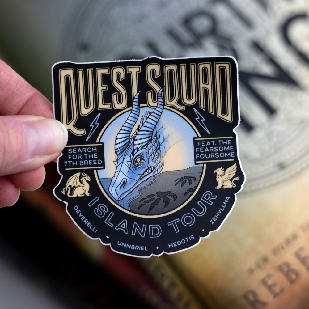 Sticker from Onyx Storm that reads ‘Quest squad island tour. Search for the 7th breed. Feat the fearsome foursome. Deverelli, Unnbriel, Hedotis, Zehylina’. Held above Fourth Wing.