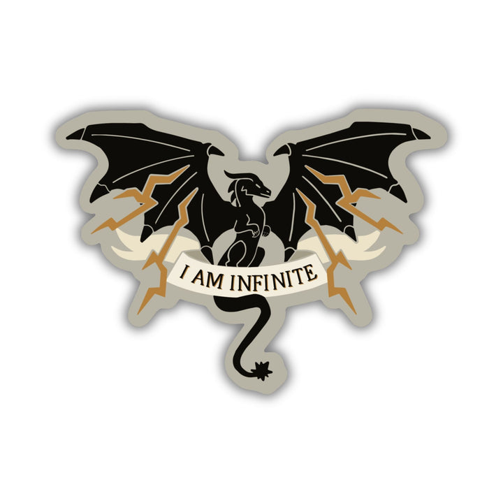 Sticker of a black dragon with lighting coming out of its wings with the words ‘ I am infinite’ on an ivory ribbon over its tail.