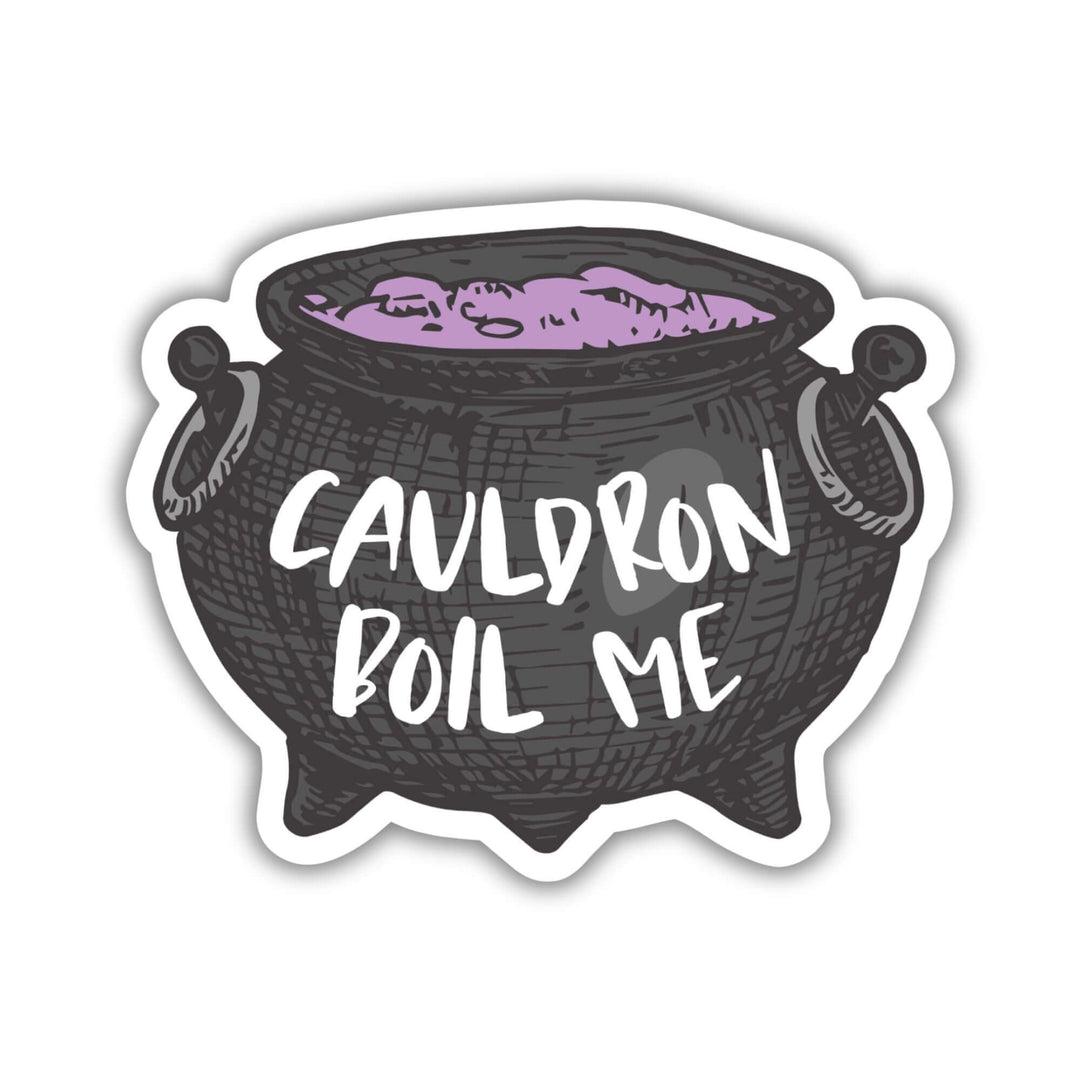 Cauldron Boil Me Sticker | ACOTAR
