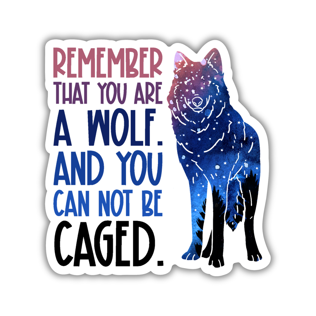 Remember That You Are a Wolf Sticker | ACOTAR