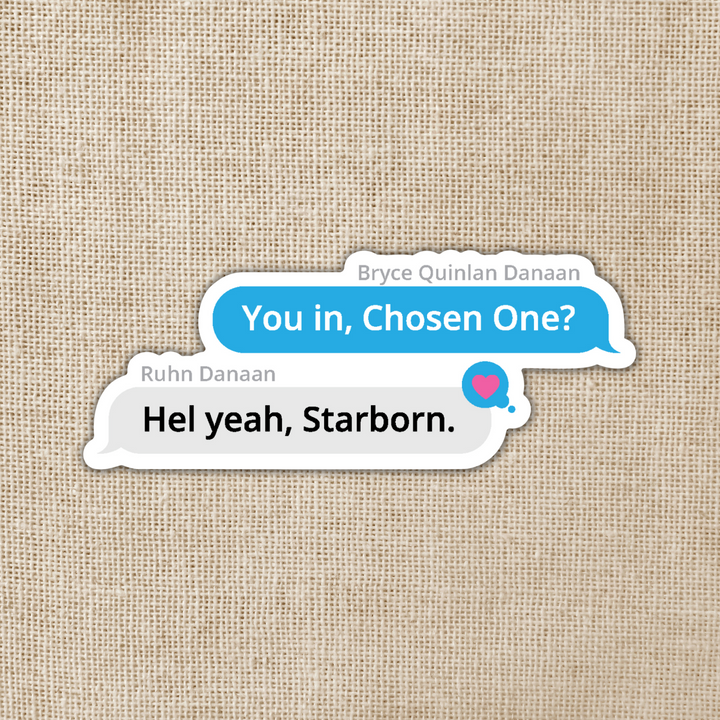 You In, Chosen One? Text Sticker | Crescent City