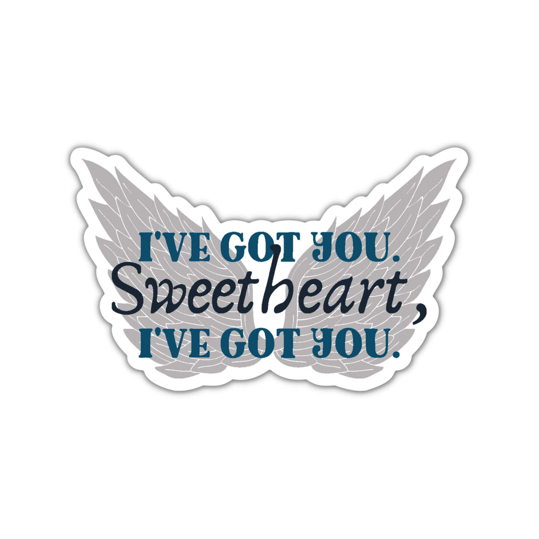 I've Got You Sweetheart Sticker | Crescent City