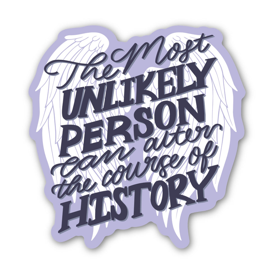 ACOTAR quote sticker ‘The most unlikely person can alter the course of history’ on a pair of white angel wings outlined in purple. 