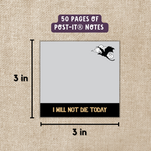 Load image into Gallery viewer, I Will Not Die Today Sticky Notes | Fourth Wing
