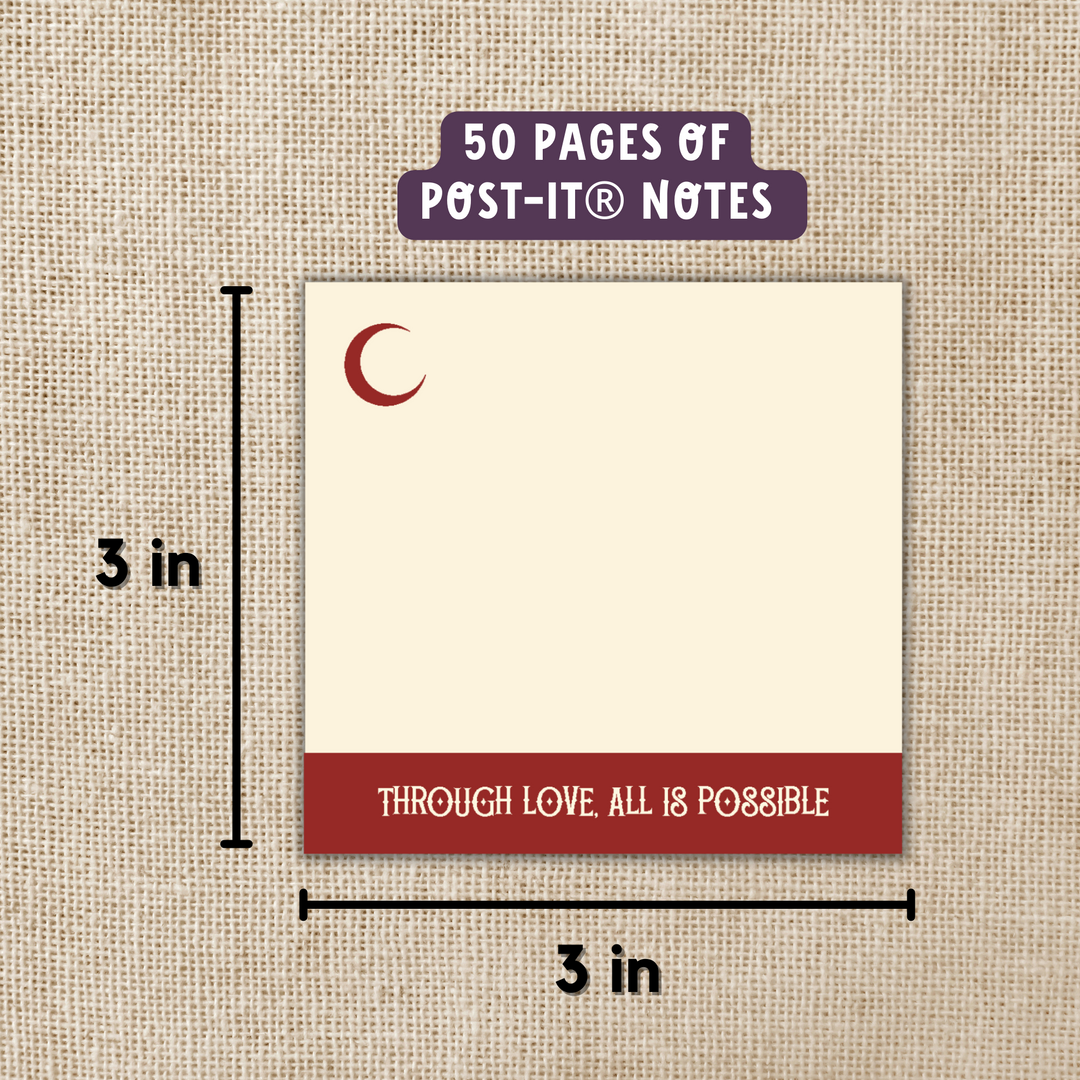 Through Love All is Possible Sticky Notes | Crescent City