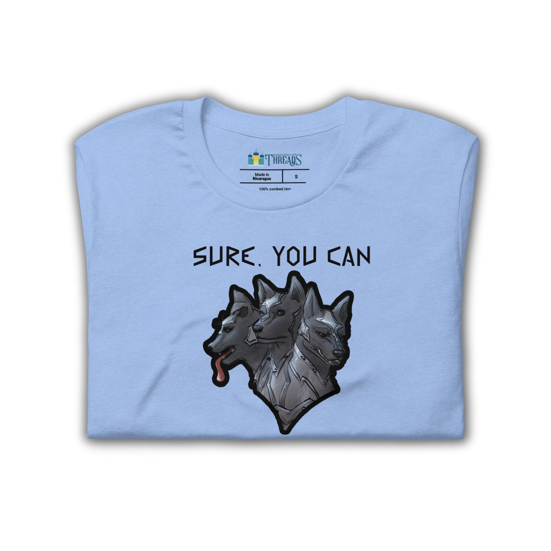 Sure, You Can Pet My Dog T-shirt | The Games Gods Play