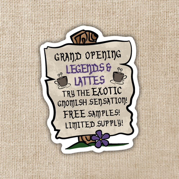 Legends & Lattes Grand Opening Sticker | Legends & Lattes