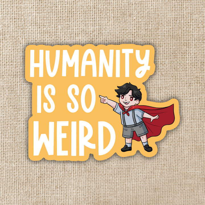 Humanity Is So Weird Sticker | TJ Klune Inspired