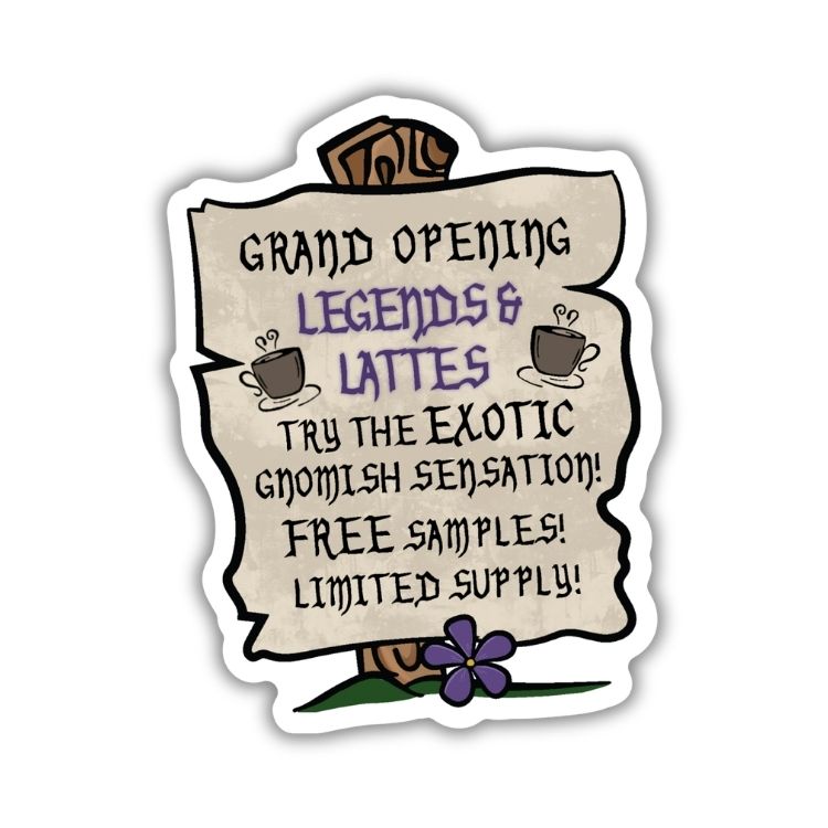 Legends & Lattes Grand Opening Sticker | Legends & Lattes