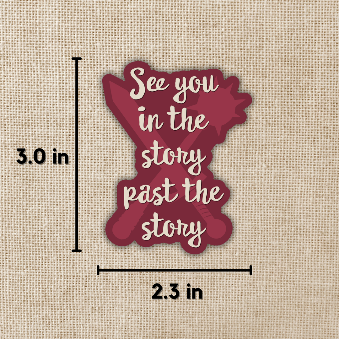 See You In The Story Sticker | Bookshops & Bonedust
