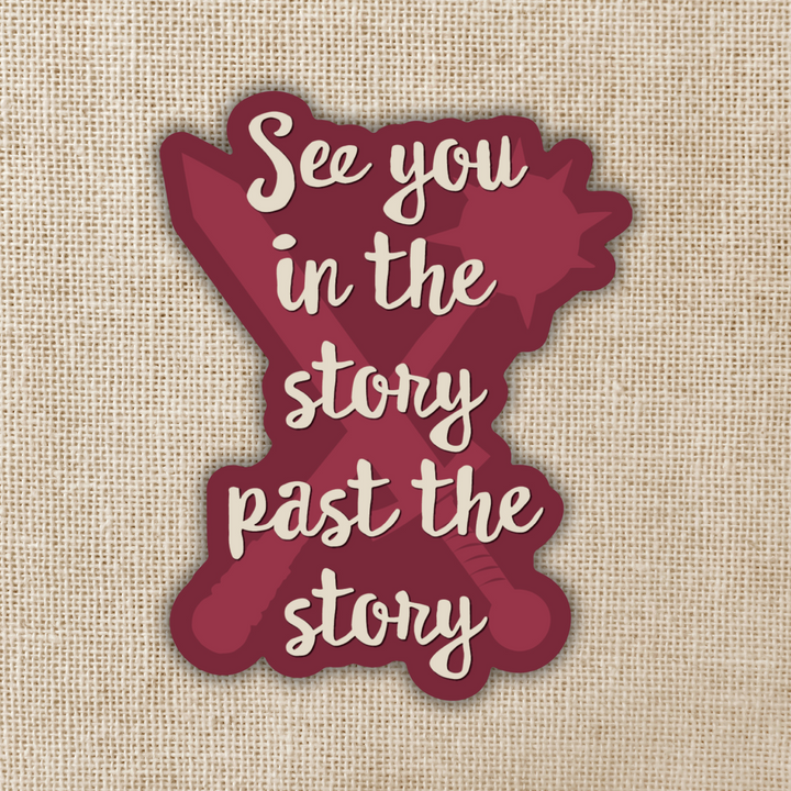 See You In The Story Sticker | Bookshops & Bonedust