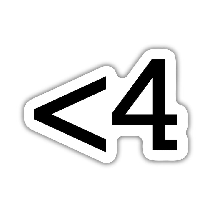 White sticker of the symbols < 4 in black.
