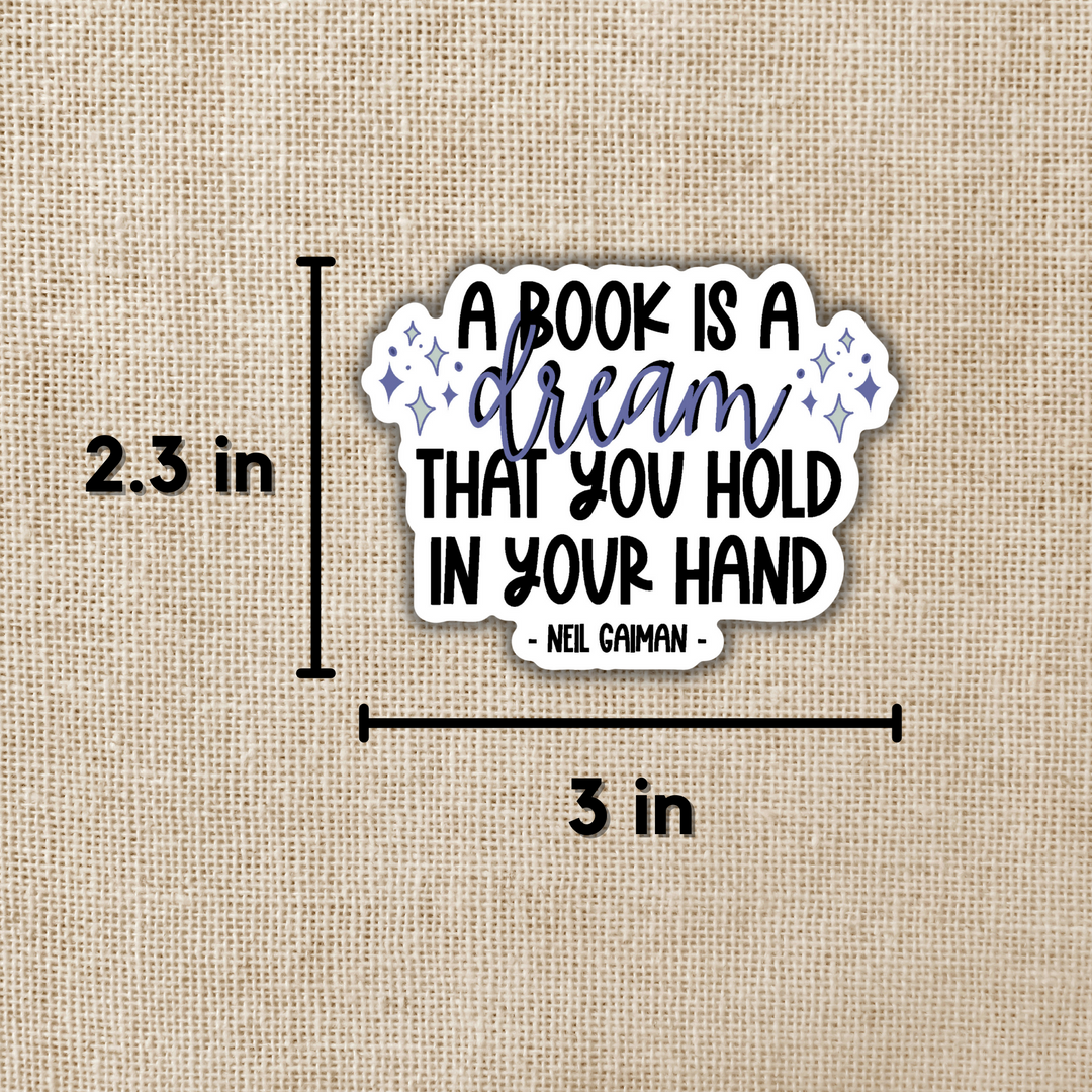 A Book is a Dream Sticker