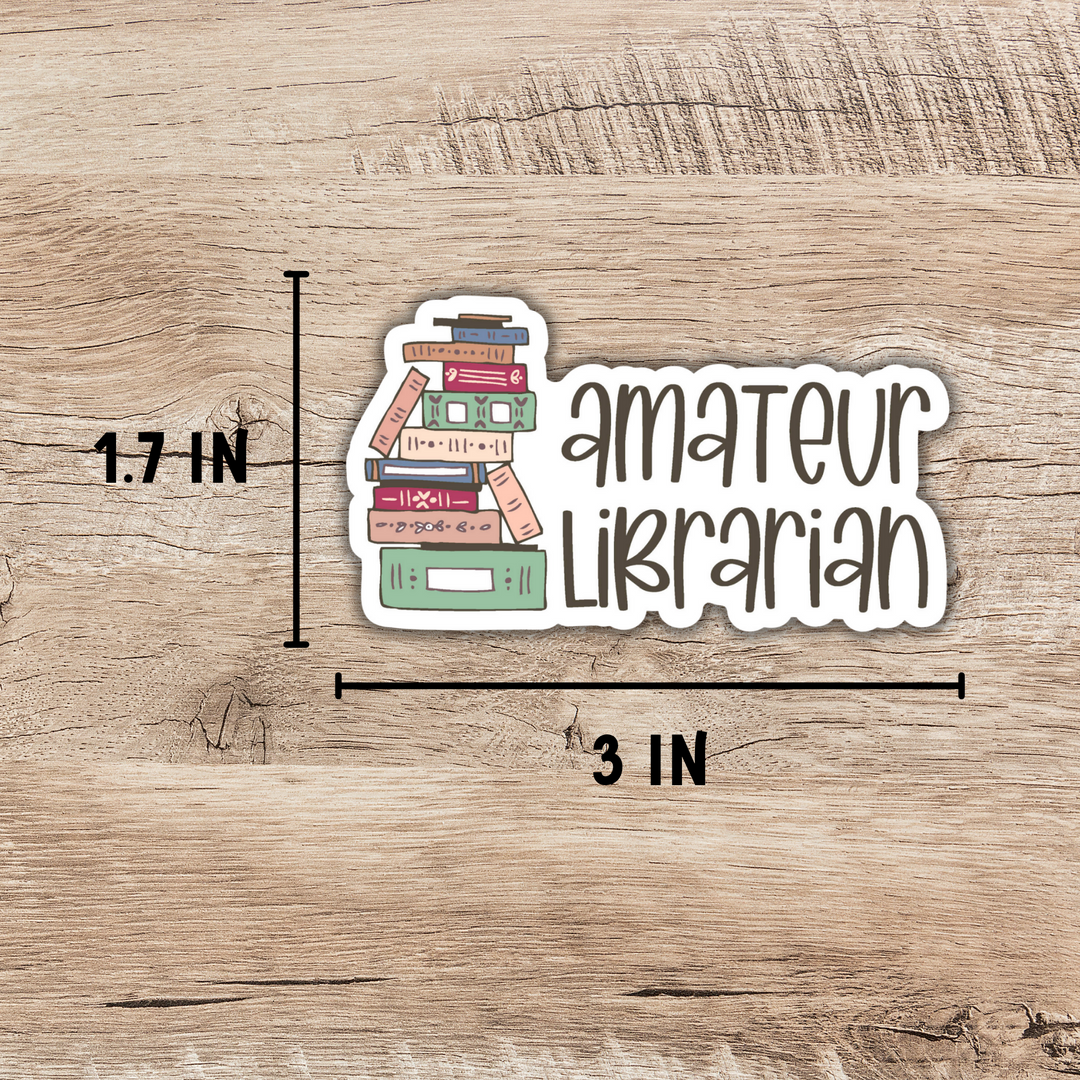 Amateur Librarian Sticker