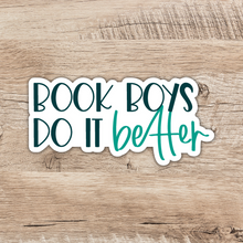 Load image into Gallery viewer, Book Boys Do It Better Sticker
