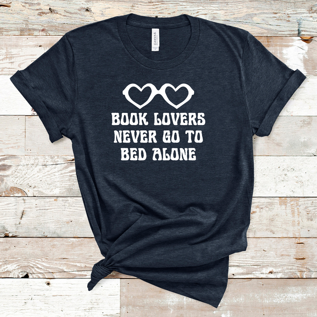 Book Lovers Never Go to Bed Alone T-Shirt