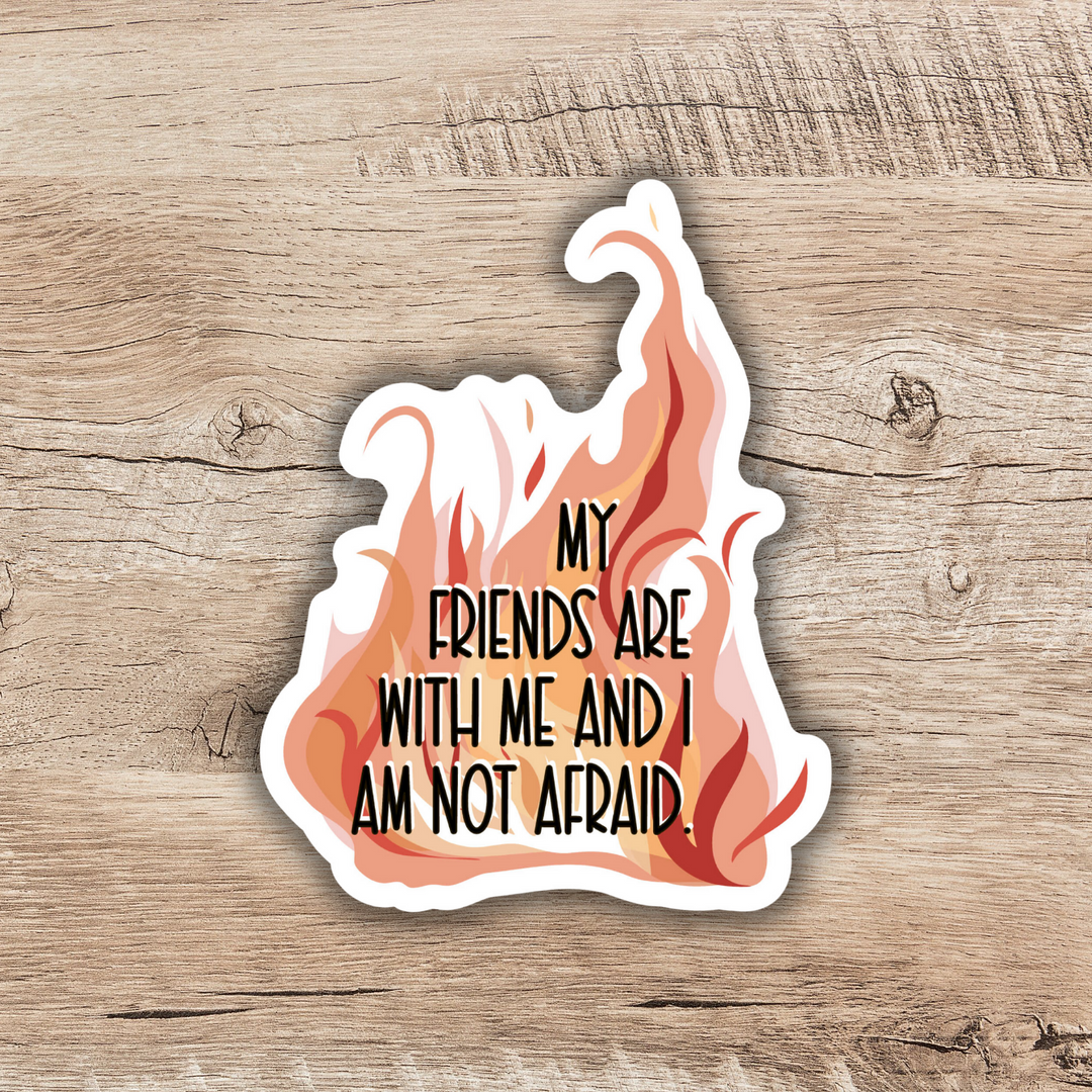 Lehabah I Am Not Afraid Sticker | Crescent City House of Earth and Blood Inspired