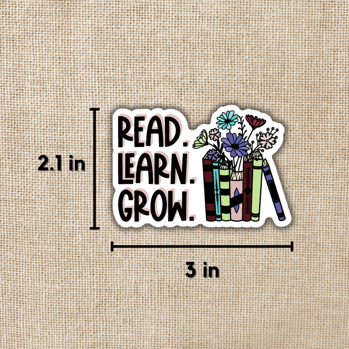 Read, Learn, Grow Sticker